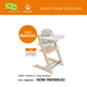 Stokke Tripp Trapp High Chair 5 Items Bundle (FOC Cushion worth RM269)