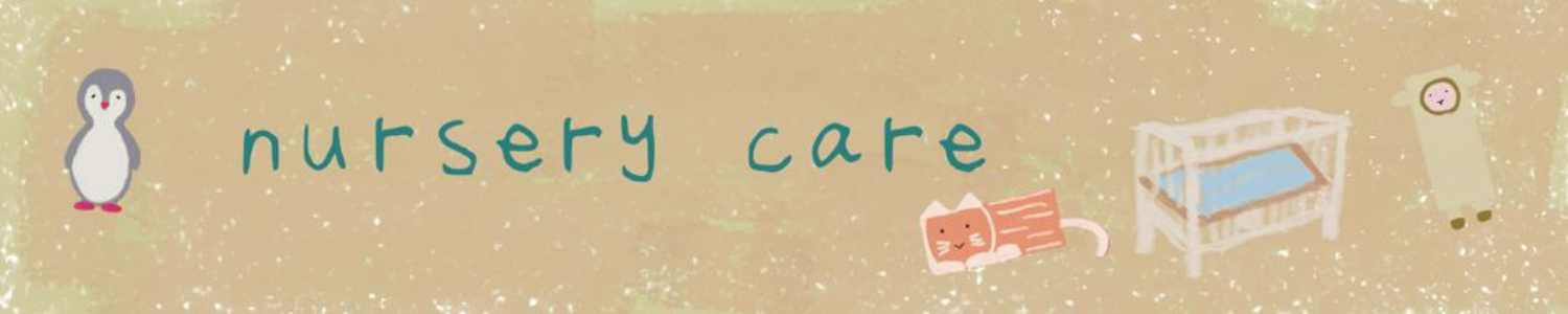 Nursery Care