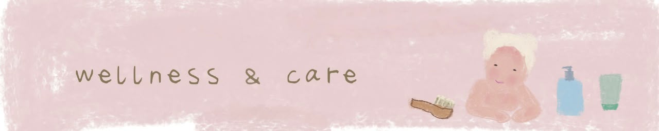 Wellness & Care