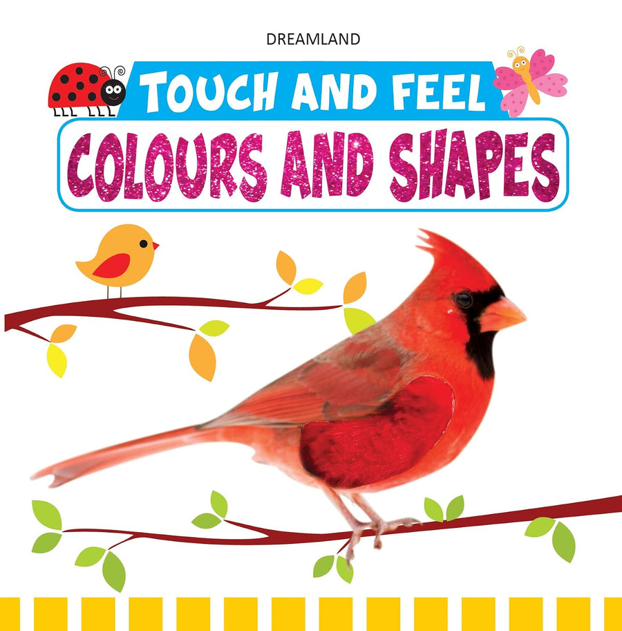 Touch and Feel Colours and Shapes, Dreamland Publications, front cover
