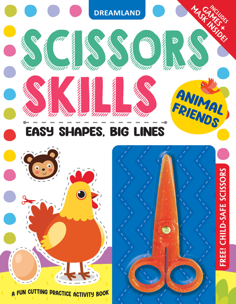 Dreamland Scissors Skills Animal Friends cutting practice activity book cover with child-safe scissors attached