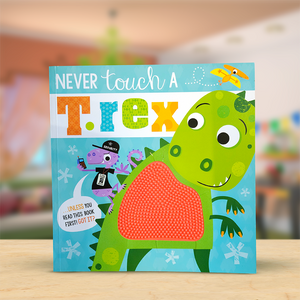 Never Touch a T. rex! book standing upright