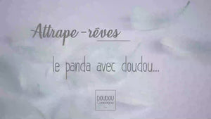Doudou et Compagnie Dream Catcher Panda - video