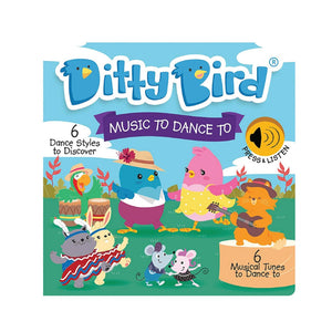 Ditty Bird Music To Dance To